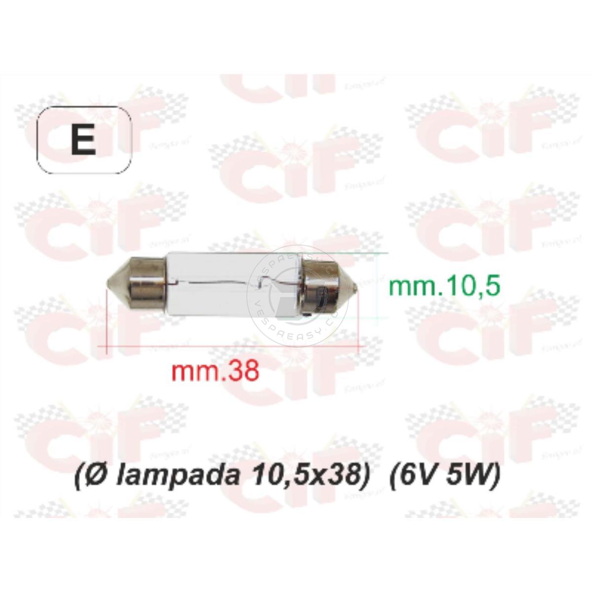 LAMPADINA A SILURO (Ø LAMPADA 10,5x38) (6V 5W) LUCE POSIZIONE FANALE POSTERIORE
